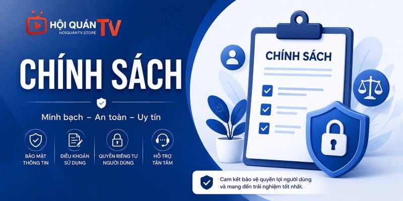 Chính Sách Website Hoiquantv.store Chính Sách Website Hoiquantv.store